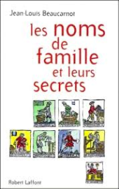 Les Noms de famille et leurs secrets